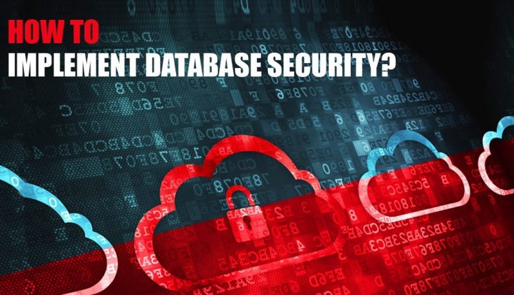 How to Implement Database Security 1080x594 750x430 - همه چیز درباره امنیت پایگاه داده (DataBase Security)