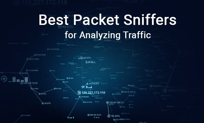 packet sniffer tools e1566636292852 - 8 ابزار برتر مربوط به شنود شبکه