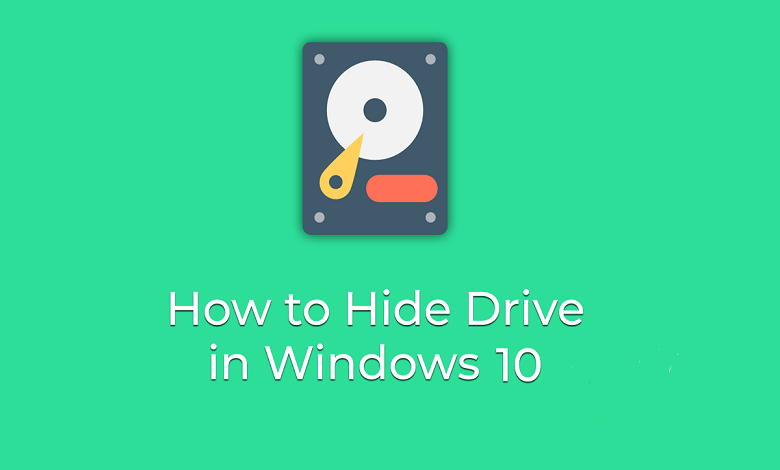 مخفی کردن درایو ویندوز 10 | چگونه یک درایو را در ویندوز مخفی کنیم؟